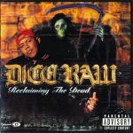 Dice Raw – Reclaiming The Dead (2000)