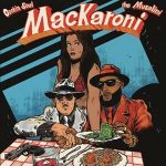Cookin Soul & The Musalini – Mackaroni (2024)