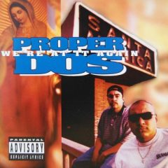 Proper Dos – We’re At It Again (1995)