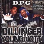 Tha Dogg Pound – Dillinger & Young Gotti II (Tha Saga Continuez…) (2005)