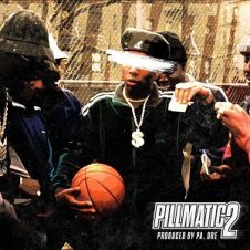 PA. Dre – Pillmatic 2 (Side A & Side B) (2024)