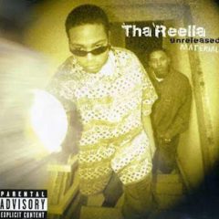 Tha Reella – Unreleased Material (1997)