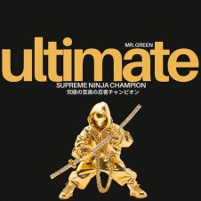 Mr. Green – Ultimate Supreme Ninja Champion (2024)