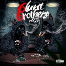 Fredro Starr & 6ambu Starr – 6lunt 6rothers Vol. 2 (2024)