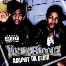 YoungBloodZ – Against Da Grain (1999)