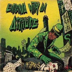 Ty Farris – Enigma with an Attitude (2024)