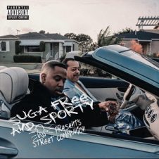 Suga Free & Sporty – Street Communion (2024)