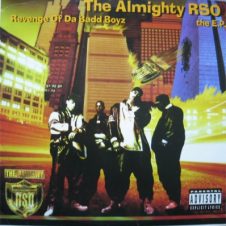 The Almighty RSO – Revenge Of Da Badd Boyz: The EP (1994)