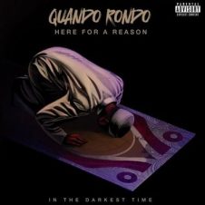 Quando Rondo – Here for a Reason: In the Darkest Time (2024)