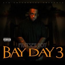 Frayser Boy – Bay Day 3 (2024)