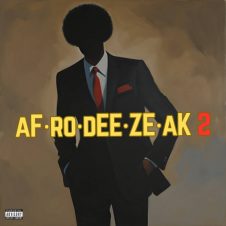 A-F-R-O – Afrodeezeak 2 (2024)