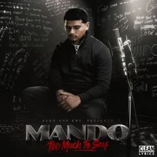Mando – Too Much to Say (2024)