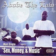 Above the Law – Sex Money & Music (Remastered) (2024)