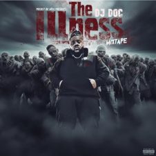 DJ Doc – The iLLness (2024)