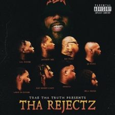 Trae Tha Truth Presents: Tha Rejectz (2024)