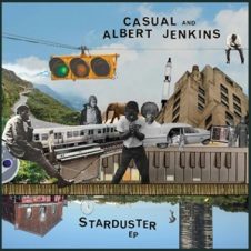 Casual & Albert Jenkins – Starduster (2024)