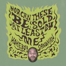 Homeboy Sandman – Nor Can These Be Sold (At Least by Me) (2024)