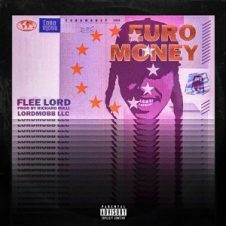 Flee Lord & Richard Milli – Euro Money (2024)