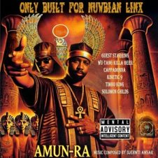 Amun-Ra & Djehwti Awsar – Only Built for Nuwbian Linx (2025)