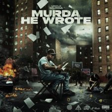 Uncle Murda – Murda He Wrote (2025)