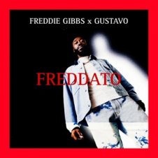 Freddie Gibbs – Freddato (2024)