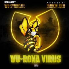 Myalansky & Smokin Joeh – Wu-Rona Virus (2025)