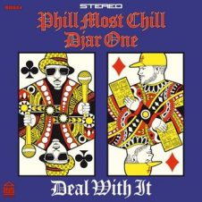 Phill Most Chill & Djar One – Deal with It (2025)