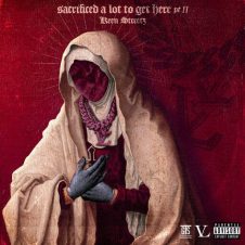Keen Streetz – Sacrificed Alot to Get Here 2 (2025)