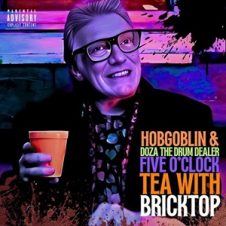 Hobgoblin & Doza the Drum Dealer – Five O’Clock Tea with Bricktop (2025)