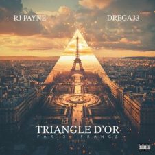 RJ Payne & Drega33 – Triangle d’Or (2025)