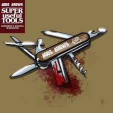 Boog Brown, Slopfunkdust & Sponatola – Super Useful Tools (2025)