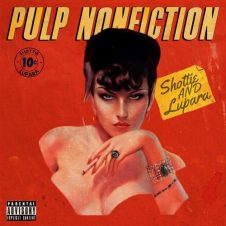 Shottie & Lupara – Pulp Nonfiction (Deluxe) (2025)