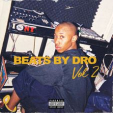 Fredro Starr – Beats by Dro Vol. 2 (2025)