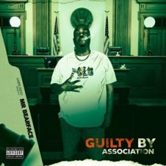 Mr Bearface – Guilty by Association Vol. 1 (2025)