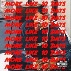 Party G the Humble – More Like 10 Days (2025)