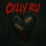 Celly Ru – Black Hearted (2025)