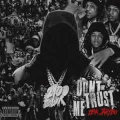EBK Jaaybo – Don’t Trust Me (2025)