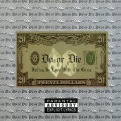 Do Or Die – Falling In Love With The Game (1995)