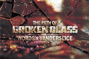 Words & Vanderslice – The Path of Broken Glass (2025)