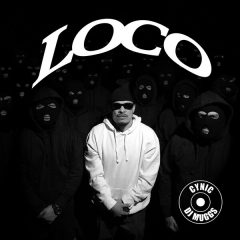 DJ Muggs & Cynic – Loco EP (2025)