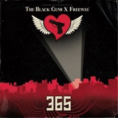The Black Guns & Freeway – 365 (2025)