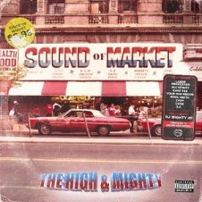 The High & Mighty – Sound of Market (2025)