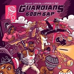 Devine Carama & Amadeus 360 the Beat King – Guardians of the Boom Bap (2025)