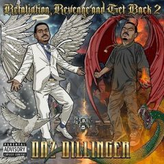 Daz Dillinger – Retaliation, Revenge and Get Back 2 (2025)
