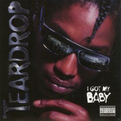Teardrop – I Got My Baby (1996)