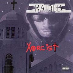 X-Raided – X-Orcist (1995)