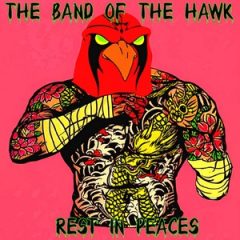 The Band of the Hawk – Rest in Peaces (2025)
