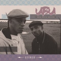 U.B.U. – Radical Spiritual Aggression (1993) (Reissue Deluxe Edition 2025)