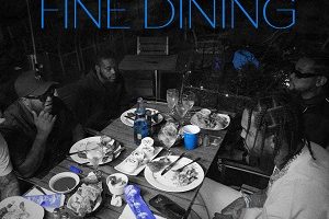 Dave East & Young Chris – Fine Dining (2025)