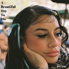 Vel Nine – A Beautiful Day to Die (2025)